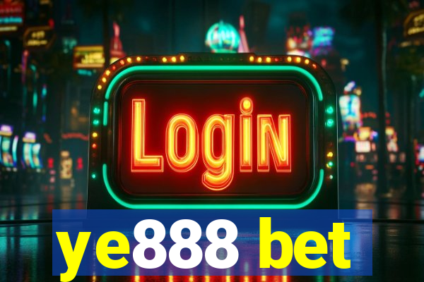 ye888 bet